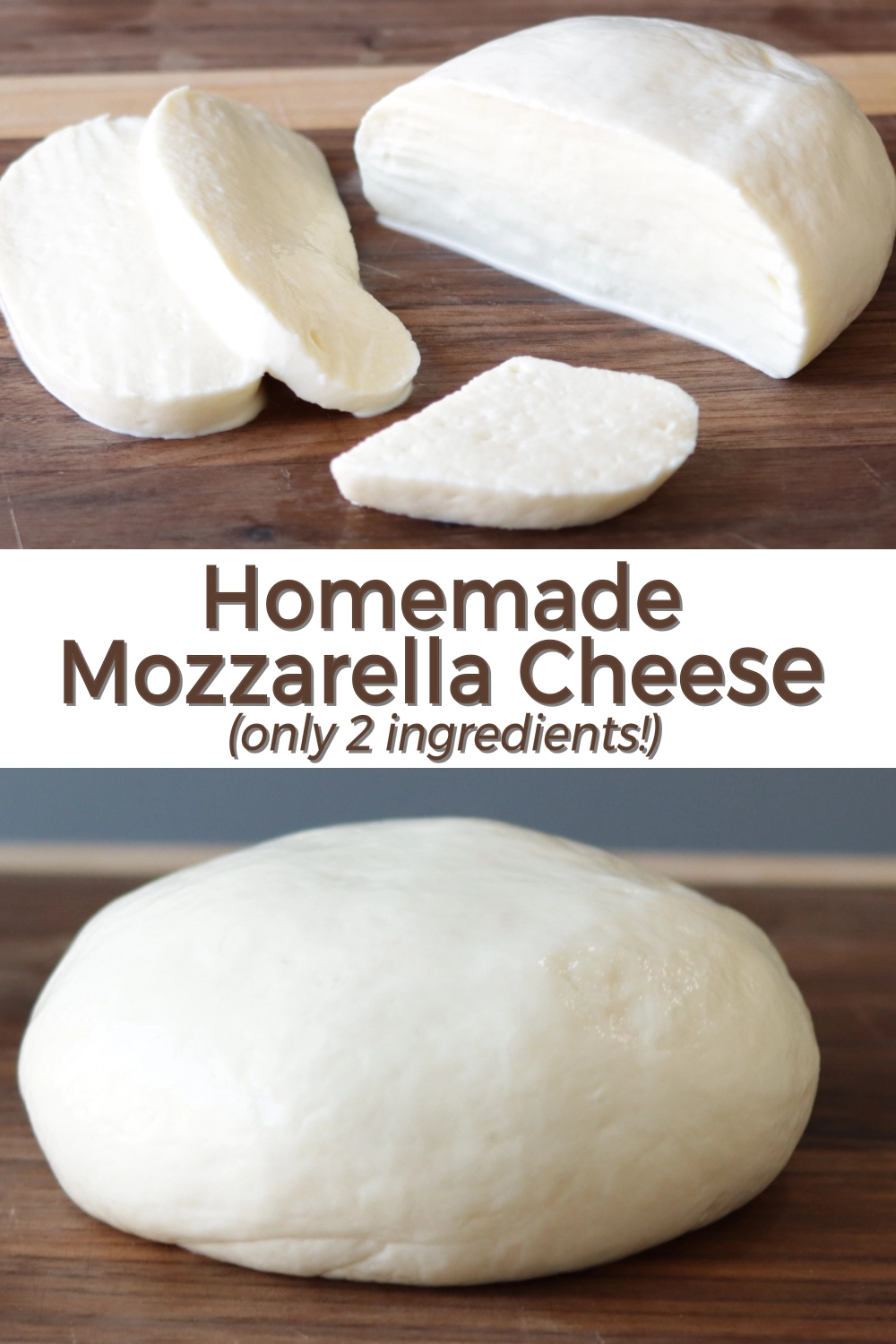 Homemade Mozzarella Cheese Only 2 Ingredients Without