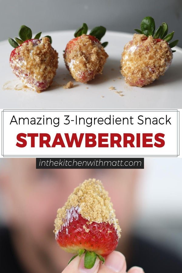 Amazing 3 ingredient snack strawberries pin for Pinterest Amazing 3 ingredient snack strawberries pin for Pinterest